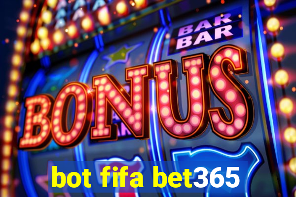 bot fifa bet365